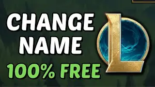 How To Change League Of Legends Name | FREE (2024)