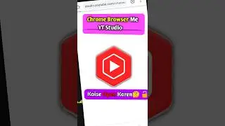 Chrome me YouTube Kaise Khole | how to open youtube studio in chrome | 