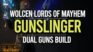 Gunslinger Build - WOLCEN LORDS OF MAYHEM