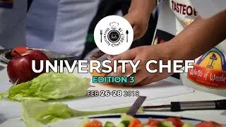 University Chef 2018 Promotional Video