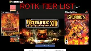 Romance of the Three Kingdoms Tier List