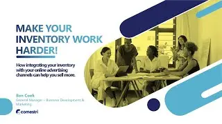 Make Your Inventory Work Harder - Webinar