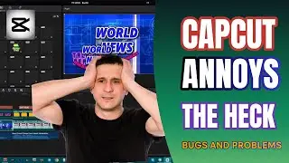 CAPCUT annoys the heck (part 1)