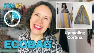 DIY - Como fazer ECOBAG em 15 MINUTOS usando CORTINA RECICLADA