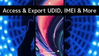 How to Access and Export iPhone UDID, IMEI, Serial and More