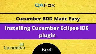 Installing Cucumber Eclipse IDE Plugin  (Cucumber BDD - Part 9)