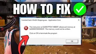 FIX FortniteClient Win64 Shipping.exe Error Message