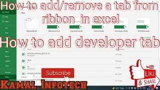 how to add or remove a tab from ribbon in excel | How to Add the Developer Tab to the Ribbon