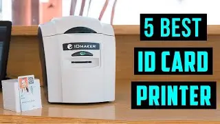 Top 5 Best ID Card Printer 2024 | Best ID Card Printers (Buyer's Guide)