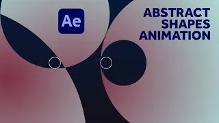 Abstract Shapes Animation | After Effects Tutorial