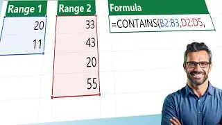 Excel CONTAINS function – Check IF a value exists in a range