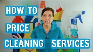 How to Price Your Service for House Cleaning