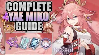 YAE MIKO - COMPLETE GUIDE - Weapon Comparisons, Flexible Builds, Artifacts & Teams | Genshin Impact