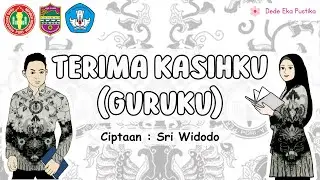 Terima Kasihku (Guruku) Lirik dan Vokal