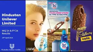 Hindustan Unilever Limited Financial Results for March Quarter & Financial Year 2024