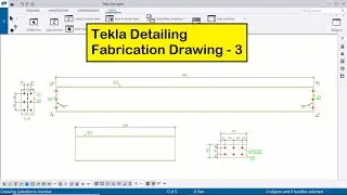 Tekla 2021 Tutorial 29 | Tekla Detailing | Fabrication Drawings