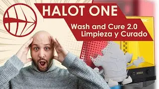 Blender 3.3 - Halot One - Wash and Cure 2.0 / Limpieza y curado