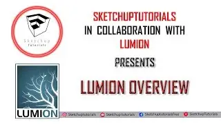 SketchupTutorials: Lumion Overview