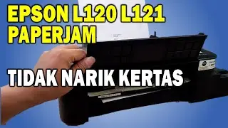 EPSON L120 L121 LAMPU BERKEDIP TIDAK BISA MENARIK KERTAS | NARIK KERTAS MIRING
