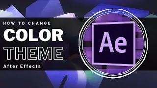 After Effects - How To Change Color Theme (Highlight Color)