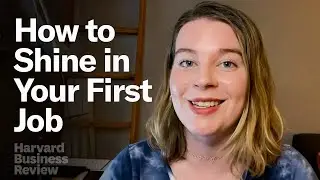 How to Succeed in Your First Job Out of College