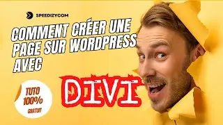 Comment créer une page wordpress avec Divi | Formation 100% Gratuite