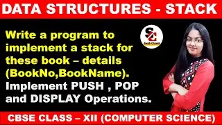 Implementation of Stack in Python Using List|CBSE Class 12 Computer Science with Python #swatichawla