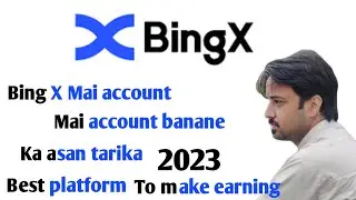 HOW TO CREATE ACCOUNT BING X  | BING X MA ACCOUNT BANANE KA ASAN TARIKA