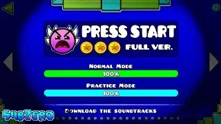 PRESS START FULL VERSION !!! - GEOMETRY DASH 2.11!!