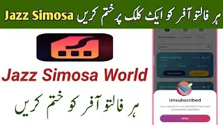 How To Unsub Jazz Packages in Jazz Simosa World | How To Unsubscribe Jazz All Packages From Simosa