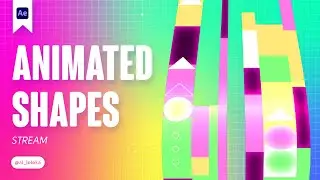 ANIMATED SHAPES IN AFTER EFFECTS. STREAM