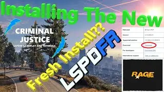 Installing The New LSPDFR, ScriptHookV, And RagePluginHook! | Fresh Install?? | #criminaljustice