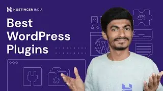 7 Best WordPress Plugins in 2024 | Hostinger India