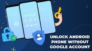 How To Unlock Android Phone Without Google Account | Android Data Recovery