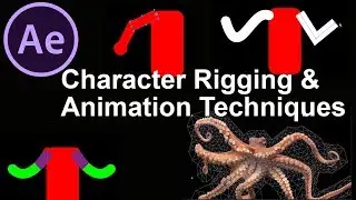 After Effects: Character Rigging and Animation Techniques