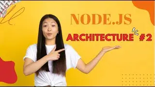 NODE.JS  TUTORIAL ARCHITECTURE #2  #node js tutorial #node js #node js tutorial for beginners