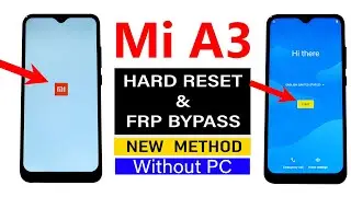 Xiaomi Mi A3 : Hard Reset/FRP Bypass - No Need Computer (100% Working)