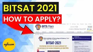 BITSAT 2021: How To Apply? | Application Form Registration | BITS Pilani | Engineering Entrance Exam