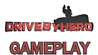 Drive-By Hero | HD Gameplay