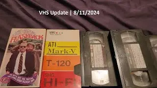 VHS Update | 8/11/2024