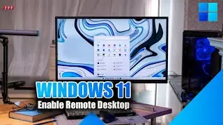 How to Enable Remote Desktop on Windows 11