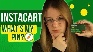 How To Get Instacart Shoppers Credit Card Pin Walk Through | Instacart Shopper Tutorial