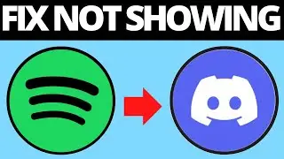 How To Fix Spotify Status Not Showing On Discord