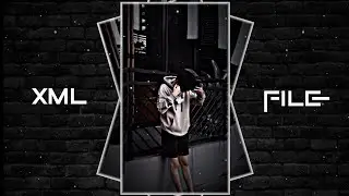 JUNGLE X GRIND🥶 || NEW💫TREND🥵XML FILE😈|| NEW XML FILE🎟️🦋 || @nobodyEditz305 #xml