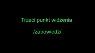 Trzeci punkt widzenia - zapowiedź