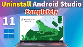 Completely uninstall android studio | Android Studio Iguana