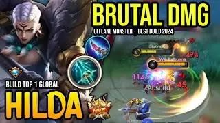 HILDA BEST BUILD 2024 | BUILD TOP 1 GLOBAL HILDA GAMEPLAY | MOBILE LEGENDS✓