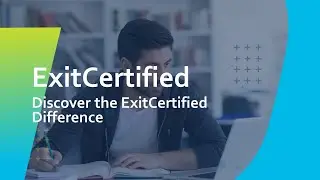 Expert Training: Discover the ExitCertified Difference