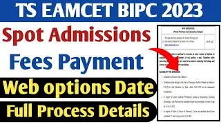 Ts eamcet bipc 2023 Spot admissions Fees payment process in Telugu | spot admissions web options