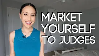 How To Market Yourself To Judges & Applicable Tips For Job Hunting And Growing Your Personal Brand